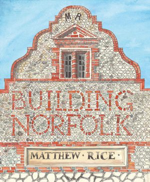 bnorfolkbook matthew rice 'building norfolk' | simple pretty